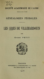 Cover of: Les sires de Villehardouin by Petit, Ernest