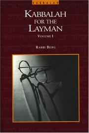 Cover of: The Kabbalah for the Layman, Vol. 1 (Kabbalah for the Layman) by Rav P. S. Berg