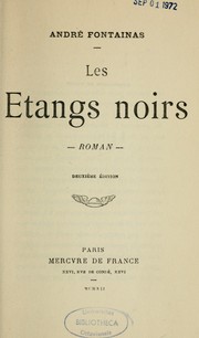 Cover of: Les étangs noirs: roman