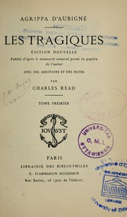 Cover of: Les Tragiques by Agrippa d' Aubigné