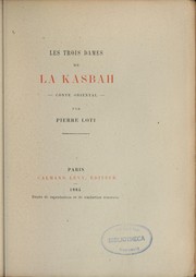 Cover of: Les trois dames de la Kasbah : conte oriental