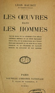 Cover of: Les œuvres dans les hommes by Léon Daudet