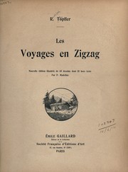 Cover of: Les voyages en zigzag by Rodolphe Töpffer