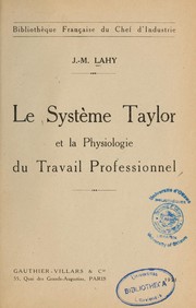 Cover of: Le système Taylor et la physiologie du travail professionnel