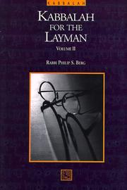 Kabbalah for the Layman (Vol. 2) (Kabbalah for the Layman) by Rav Berg