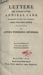 Cover of: Lettere: colla vita dell'autore da Anton Federigo Seghezzi