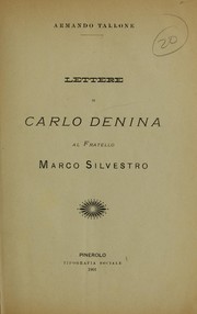 Cover of: Lettere di Carlo Denina al fratello Marco Silvestro: [A cura di] Armando Tallone