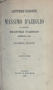 Cover of: Lettere inedite al marchese Emanuele d'Azeglio