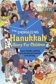 Cover of: The energizing Hanukkah story for children by Chaim Mazo