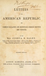 Cover of: Letters on the American republic by Joshua R. Balme
