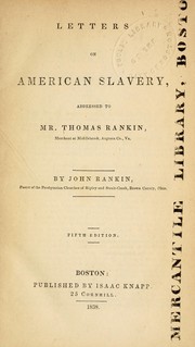 Cover of: Letters on American slavery by John Rankin, John Rankin