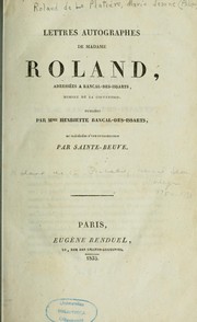 Cover of: Lettres autographes de madame Roland by Mme Roland