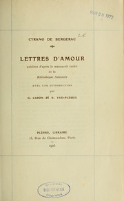 Cover of: Lettres d'amour: publiées d'après le manuscrit inédit de la Bibliothèque nationale