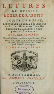 Cover of: Lettres de messire Roger de Rabutin comte de Bussy ...