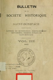 Cover of: Lettres de Monseigneur Joseph-Norrert [i.e. Norbert] Provencher, premier évêque de Saint-Boniface by Provencher, Joseph-Norbert év