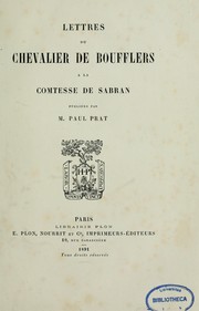 Lettres du chevalier de Boufflers à la comtesse de Sabran by Boufflers chevalier de