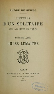 Cover of: Lettres d'un solitaire sur les maux du temps