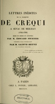 Cover of: Lettres inédites de la marquise de Créqui à Senac de Meilhan, 1782-1789