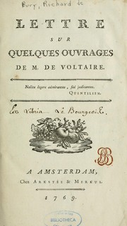 Lettre sur quelques ouvrages de M. de Voltaire by Richard Girard de Bury