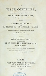 Cover of: Le vieux cordelier, journal politique, rédigé en l'an II par Camille Desmoulins -- by Camille Desmoulins