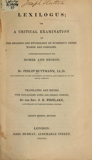 Cover of: Lexilogus; Or, A Critical Examination of the Meaning and Etymology of Numerous Greek Words and ...