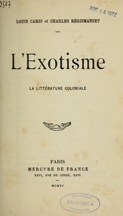 Cover of: L'exotisme: la littérature coloniale