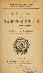 Cover of: L'Église et l'enseignement populaire sous l'ancien régime