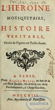 Cover of: L'héroïne mousquetaire, histoire véritable, ornée de figures en taille-douce