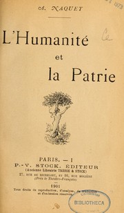 Cover of: L'humanité et la patrie by Alfred Naquet