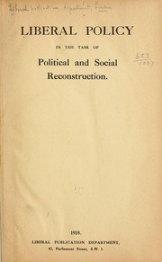 Cover of: Liberal policy in the task of political and social reconstruction