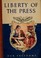 Cover of: Liberty of the press