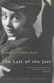 Cover of: Last of the Just by André Schwarz-Bart