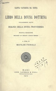 Cover of: Libro della divina dottrina: volgarmente detto Dialogo della divina provvidenza