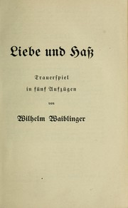 Cover of: Liebe und Hass.