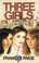 Cover of: Three girls