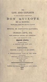 Cover of: The life and exploits of the ingenious gentleman, Don Quixote de la Mancha by Miguel de Cervantes Saavedra