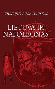 Cover of: Lietuva ir Napoleonas by 