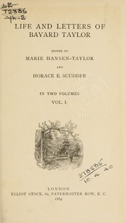 Cover of: Life and letters of Bayard Taylor by Bayard Taylor