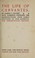 Cover of: The life of Cervantes.
