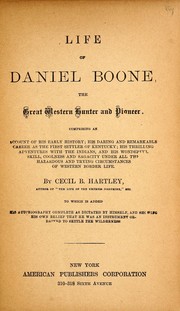 Cover of: Life of Daniel Boone: the great western hunter and pioneer