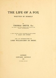 Cover of: The life of a fox written by himself by Smith, Thomas