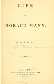 Cover of: Life of Horace Mann.