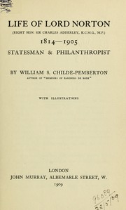 Cover of: Life of Lord Norton (Right Hon. Sir Charles Adderley) 1814-1905, statesman & philanthropist