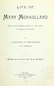 Cover of: Life of Mary Monholland by Member of the Order.