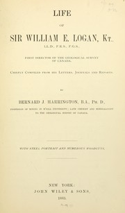 Cover of: Life of Sir William E. Logan | Bernard J. Harrington