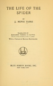 Cover of: The life of the spider by Jean-Henri Fabre