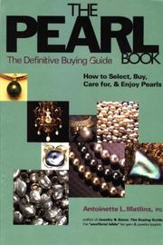 Cover of: pearl book :the definitive buying guide: how to select, buy, care for & enjoy pearls