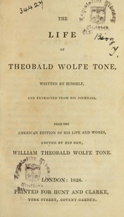 Cover of: The life of Theobald Wolfe Tone by Theobald Wolfe Tone