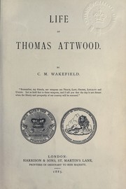 Life of Thomas Attwood by C. M. Wakefield