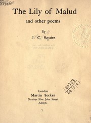 Cover of: The Lily of Malud, and other poems by John Collings Squire